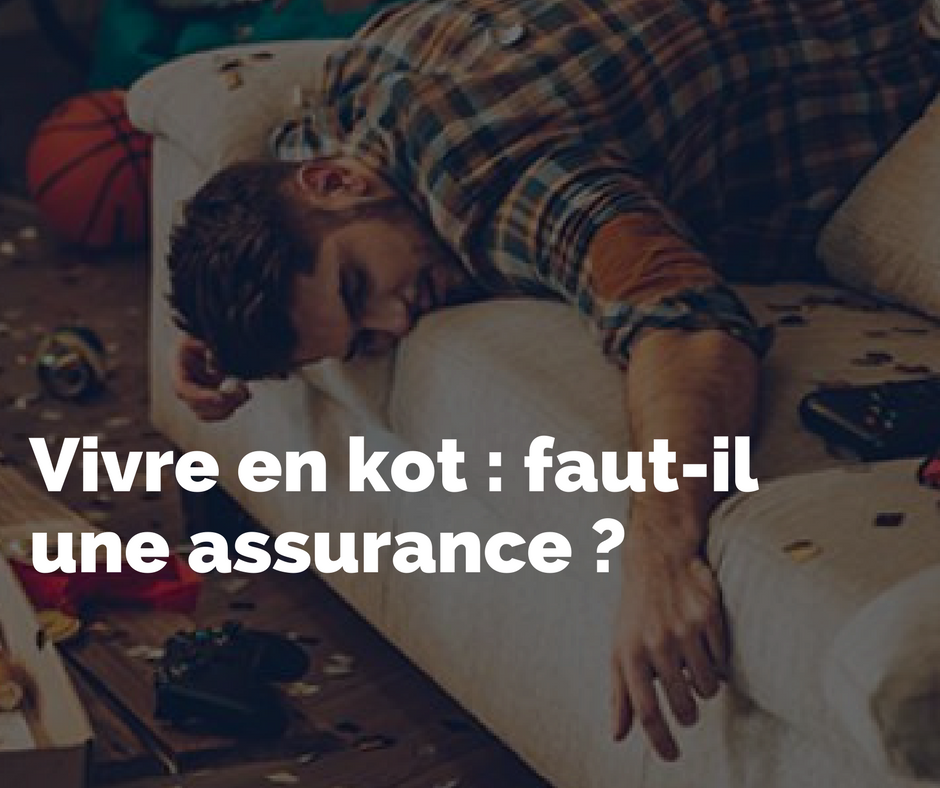 Faut-il assurer le kot de votre enfant ? 